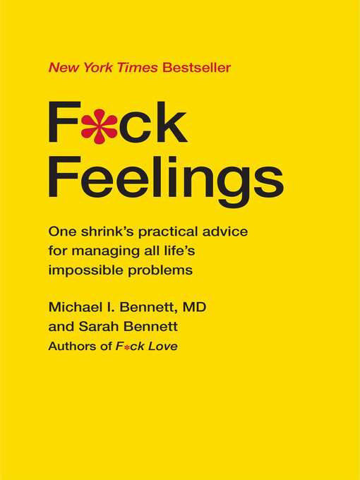 Title details for F*ck Feelings by Michael Bennett, MD - Wait list